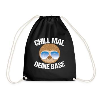 Lustiges Faultier Chill mal deine Base - Turnbeutel - Schwarz - Vorne