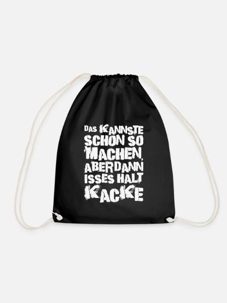 Das Kannste Schon So Machen - Turnbeutel - Schwarz