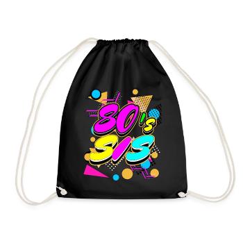 80's Sis 1980s eighties party costume - Drawstring Bag - black - Front