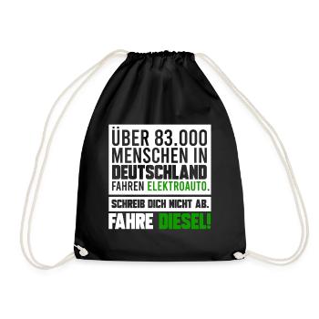 FAHRE DIESEL, GESCHENK - Turnbeutel - Schwarz - Vorne