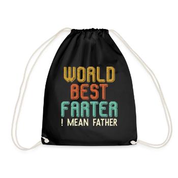 World’s Best Farter — I Mean Father Funny Dad - Drawstring Bag - black - Front