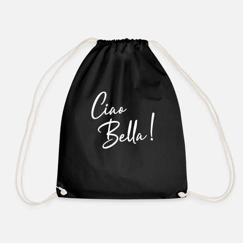 Ciao Bella Italien Italienisch Statement - Turnbeutel - Schwarz