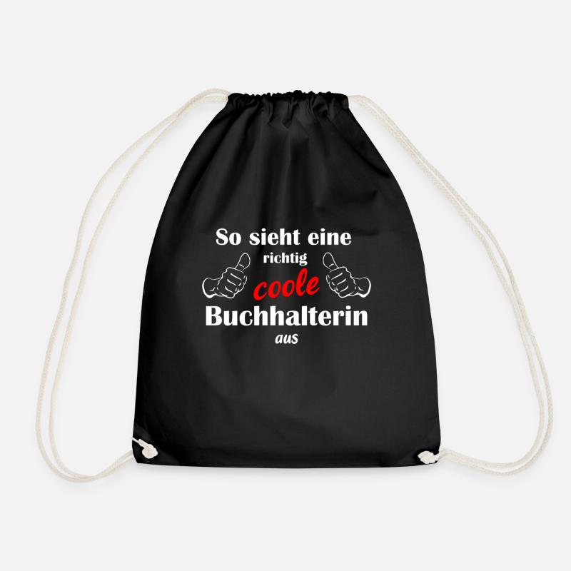 So sieht eine richtig coole Buchhalterin aus - Turnbeutel - Schwarz
