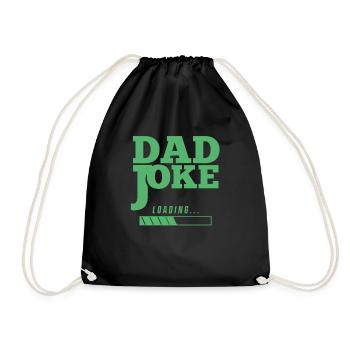 Dad Joke Lustig Papa Witz Vater Jokes - Turnbeutel - Schwarz - Vorne