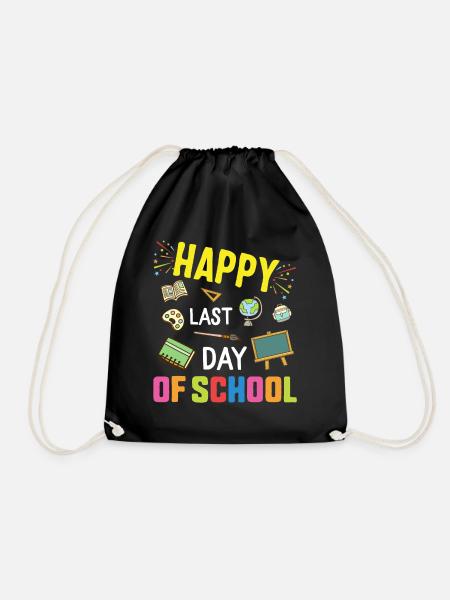 Happy Last Day Of School Teacher Appreciation or - Drawstring Bag - black