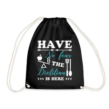 Dietitian Have No Fear Dietitian Is Here - Drawstring Bag - black - Front