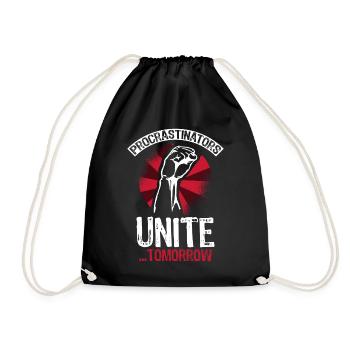 Procrastinators unite tomorrow - Drawstring Bag - black - Front
