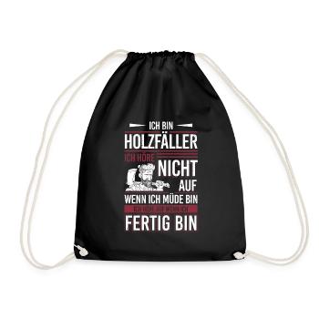 Holzfäller Höre Auf Fertig Förster Baumfäller - Turnbeutel - Schwarz - Vorne