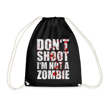 Cool Don't Shoot I'm Not a Zombie Blood - Drawstring Bag - black - Front