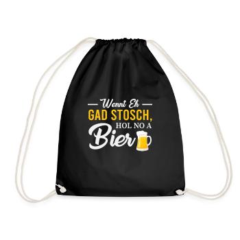 Wennt eh gad stosch hol no a Bier - Biershirt - Turnbeutel - Schwarz - Vorne