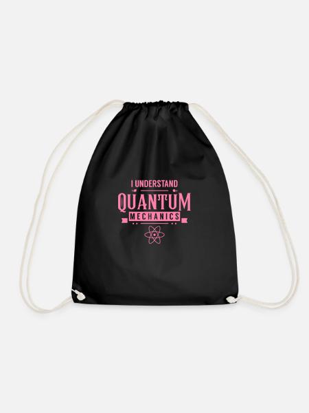 Ich verstehe Quantenmechanik - Turnbeutel - Schwarz