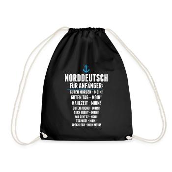 Norddeutsch Für Anfänger Moin Norddeutscher - Turnbeutel - Schwarz - Vorne