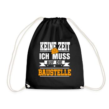 Baustelle Richtfest Bauherr Bauarbeiter - Turnbeutel - Schwarz - Vorne