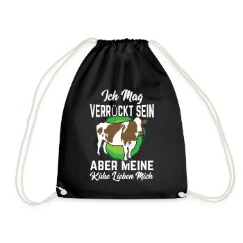 Ich mag verrückt sein aber meine Kühe lieben mich - Turnbeutel - Schwarz - Vorne
