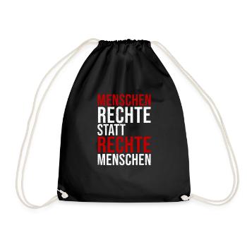 Menschenrechte statt rechte Menschen - Turnbeutel - Schwarz - Vorne