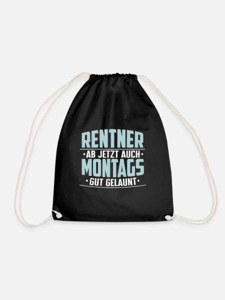Rentner Montags Gut Gelaunt Rente Pensionierung - Turnbeutel - Schwarz