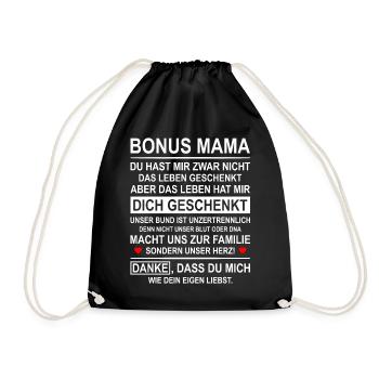 Bonus Mama Stiefmutter Ersatzmutter Geschenk - Turnbeutel - Schwarz - Vorne