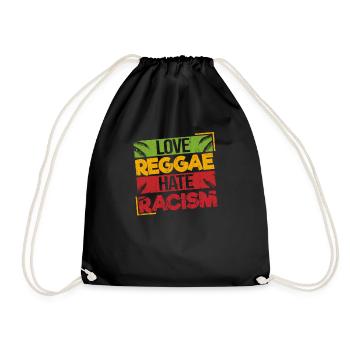 Love Reggae Hate Racism Stolzes Ragga Geschenk - Turnbeutel - Schwarz - Vorne