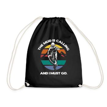The mud calls mountain bikers - Drawstring Bag - black - Front