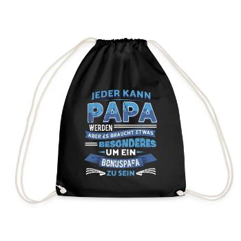Bonuspapa Spruch Stiefpapa Geschenk für Bonusvater - Turnbeutel - Schwarz - Vorne