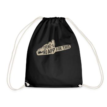 There is no app for this forest worker forester - Drawstring Bag - black - Front