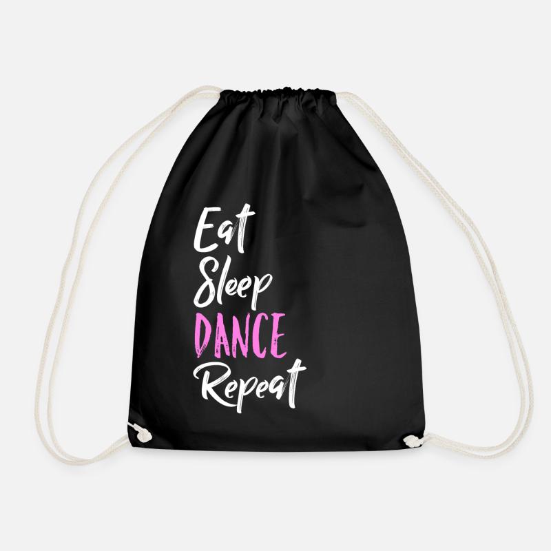 Eat Sleep Dance Repeat - Turnbeutel - Schwarz