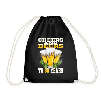 Cheers And Beers To 60 Years - 60th birthday - Drawstring Bag - black - Front