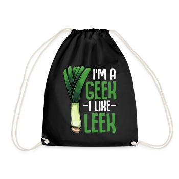 Lauch - I'm A Geek I like Leek Vegan Gemüse Spruch - Turnbeutel - Schwarz - Vorne