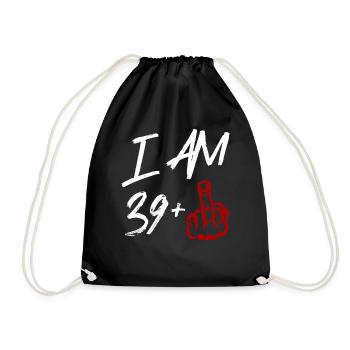 I Am 39 + Mittelfinger 40 Geburtstag - Turnbeutel - Schwarz - Vorne