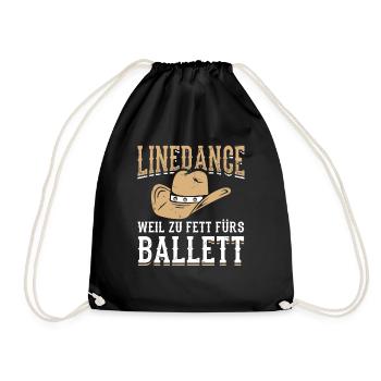 Linedance Zu Fett Line Dance Western Country - Turnbeutel - Schwarz - Vorne