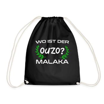 Wo Ist Ouzo Malaka Greece Griechenland Geschenk - Turnbeutel - Schwarz - Vorne