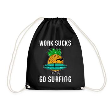 Work sucks go surfing - pineapple surfer - Drawstring Bag - black - Front