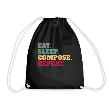 Eat Sleep Compose Reapeat Composer Gifts - Drawstring Bag - black - Front