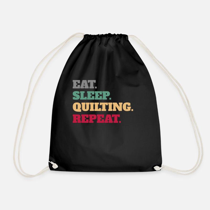 Eat Sleep Quilting Repeat Quilting Quilt Geschenke - Turnbeutel - Schwarz