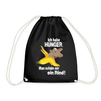 Ich habe HUNGER. Man schäle mir ein Rind! - Turnbeutel - Schwarz - Vorne