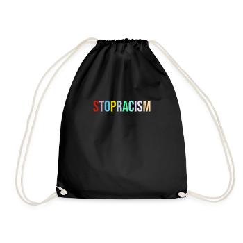 STOPRACISM - Stop Racism - Against Racism - Drawstring Bag - black - Front