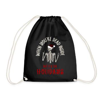 Funny Christmas Skeleton Art / Sarcastic Dead - Drawstring Bag - black - Front