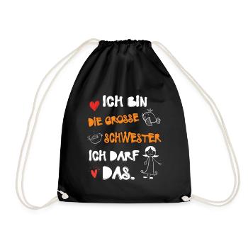 Ich bin die Große Schwester Familie Tochter - Turnbeutel - Schwarz - Vorne