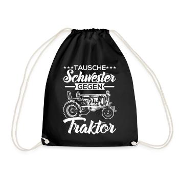 Landwirt Geschenke - Tausche Schwester gegen - Turnbeutel - Schwarz - Vorne