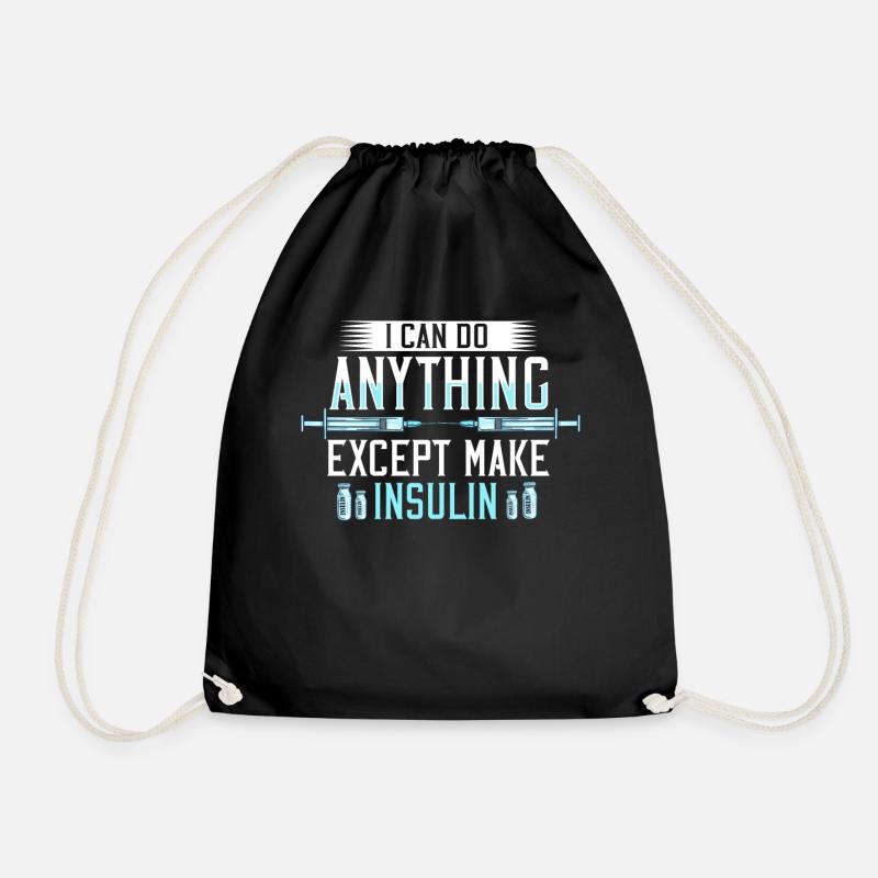 Insulin T1D type 1 diabetes diabetic diabetic - Drawstring Bag - black