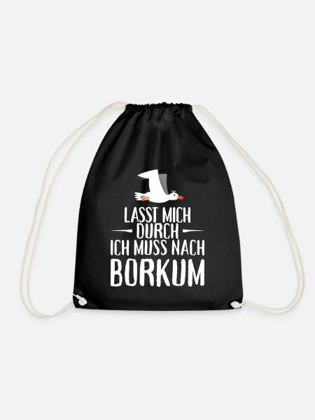 Lasst mich durch ich muss nach Borkum Möwe - Turnbeutel - Schwarz