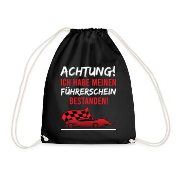 Achtung ich hab meinen Führerschein bestanden - Turnbeutel - Schwarz - Vorne