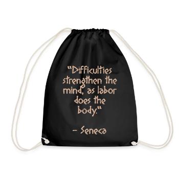 Difficulties strength- Seneca quote Stoic wisdom - Drawstring Bag - black - Front