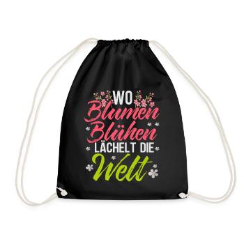 Wo Blumen Blühen Lächelt Die Welt - Turnbeutel - Schwarz - Vorne