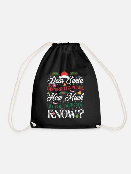 Weihnachten Dear Santa How Much Do You Know - Turnbeutel - Schwarz