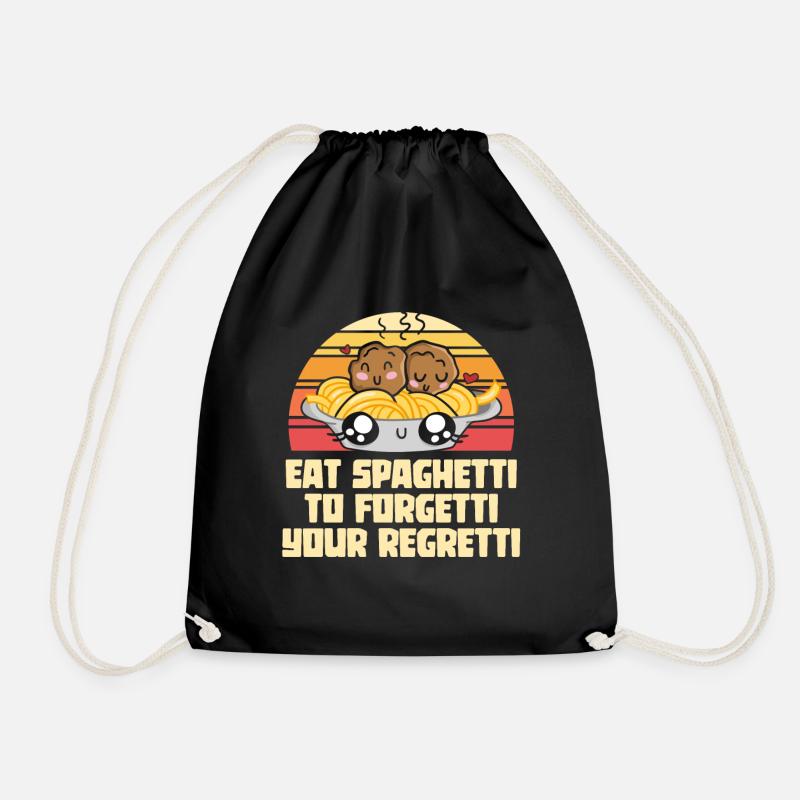 Eat Spaghetti To Forgetti Your Regretti - Turnbeutel - Schwarz