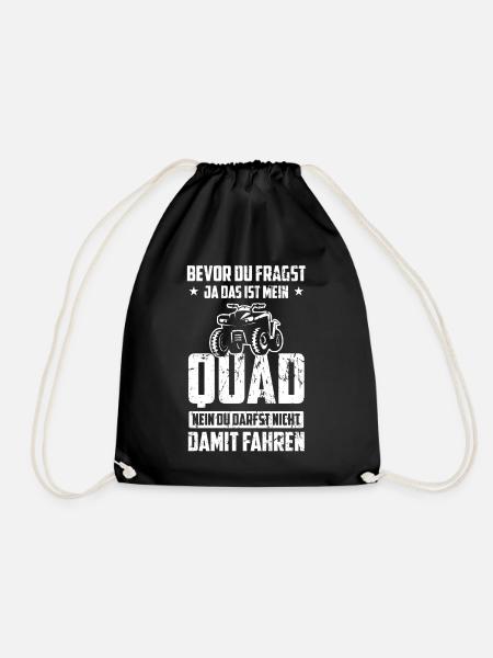Bevor Du Fragst Ja Das Ist Mein Quad ATV Offroad - Turnbeutel - Schwarz