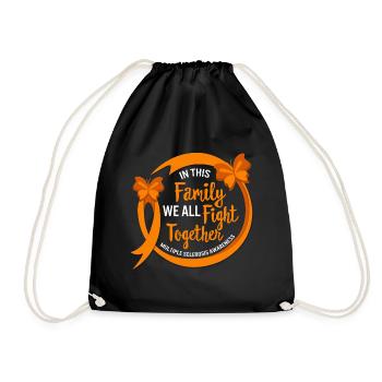 MS Awareness Shirt In This Family We All Fight - Drawstring Bag - black - Front