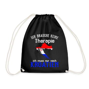 Ich brauche keine Therapie Kroatien - Turnbeutel - Schwarz - Vorne
