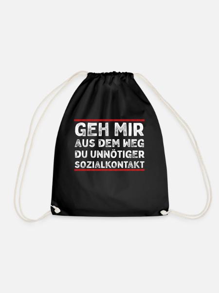 Geh mir aus dem Weg du unnötiger Sozialkontakt - Turnbeutel - Schwarz